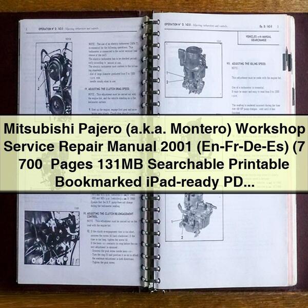 Mitsubishi Pajero (a.k.a. Montero) Workshop Service Repair Manual 2001 (En-Fr-De-Es) (7 700+ Pages 131MB Searchable  Bookmarked iPad-ready)