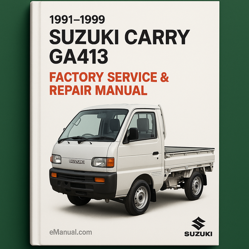 1991-1999 Suzuki Carry GA413 Factory Service Repair Manual