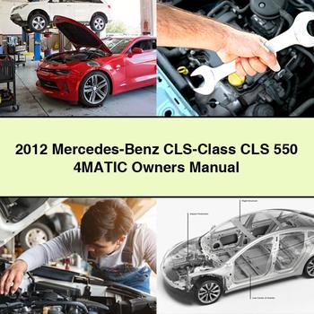 2012 Mercedes-Benz CLS-Class CLS 550 4MATIC Owners Manual