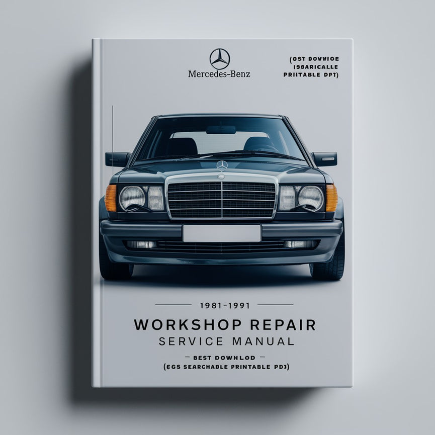 1981-1991 Mercedes-Benz 126 Series (300SD/SDL/SE/SEL 350SD/SDL 380SE/SEL/SEC 420SEL 500SEL 500SEC 560SEL 560SEC) Workshop Repair Service Manual Best (1.3GB Searchable