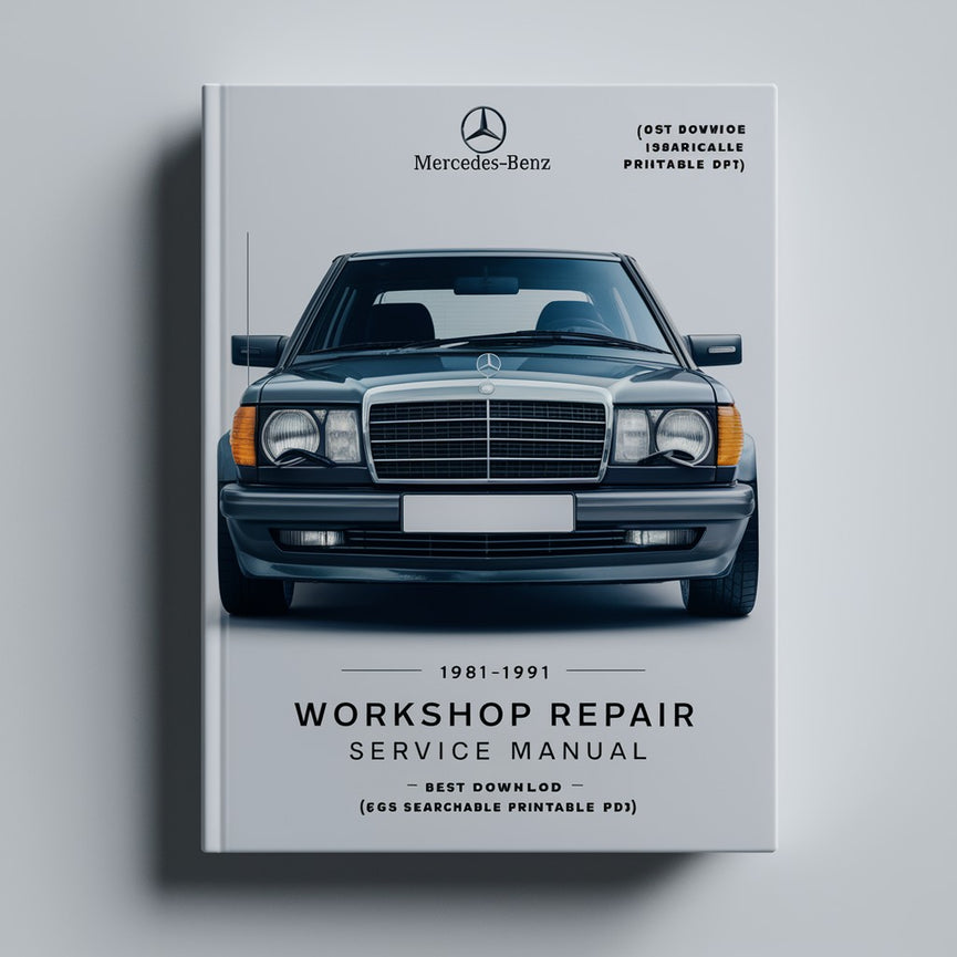 1981-1991 Mercedes-Benz 126 Series (300SD/SDL/SE/SEL 350SD/SDL 380SE/SEL/SEC 420SEL 500SEL 500SEC 560SEL 560SEC) Workshop Repair Service Manual Best Download (1.3GB Searchable  PDF