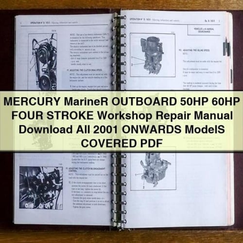 MERCURY MarineR Außenbordmotor 50 PS 60 PS VIERTAKT Werkstatt-Reparaturhandbuch Alle Modelle ab 2001 abgedeckt