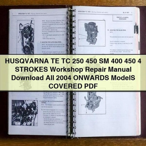 HUSQVARNA TE TC 250 450 SM 400 450 4-TAKT-Werkstatt-Reparaturhandbuch Alle Modelle ab 2004 abgedeckt