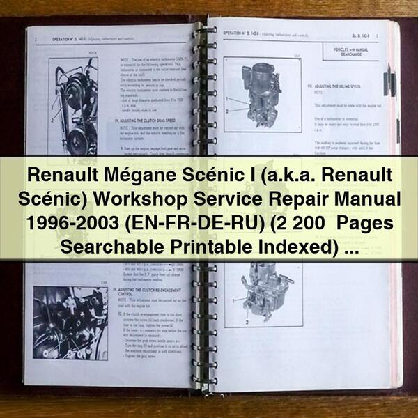 Renault Mégane Scénic I (también conocido como Renault Scénic) Manual de reparación de servicio de taller 1996-2003 (EN-FR-DE-RU) (más de 200 páginas con capacidad de búsqueda, indexadas, imprimibles) Descargar PDF