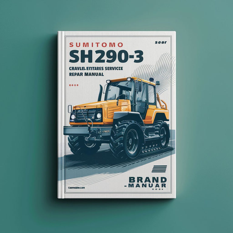 SUMITOMO SH290-3 Crawler Excavator Service Repair Manual