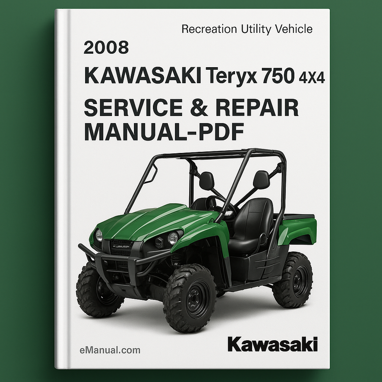 2008 KAWASAKI Teryx 750 4x4 Recreation Utility Vehicle Service & Repair Manual-PDF