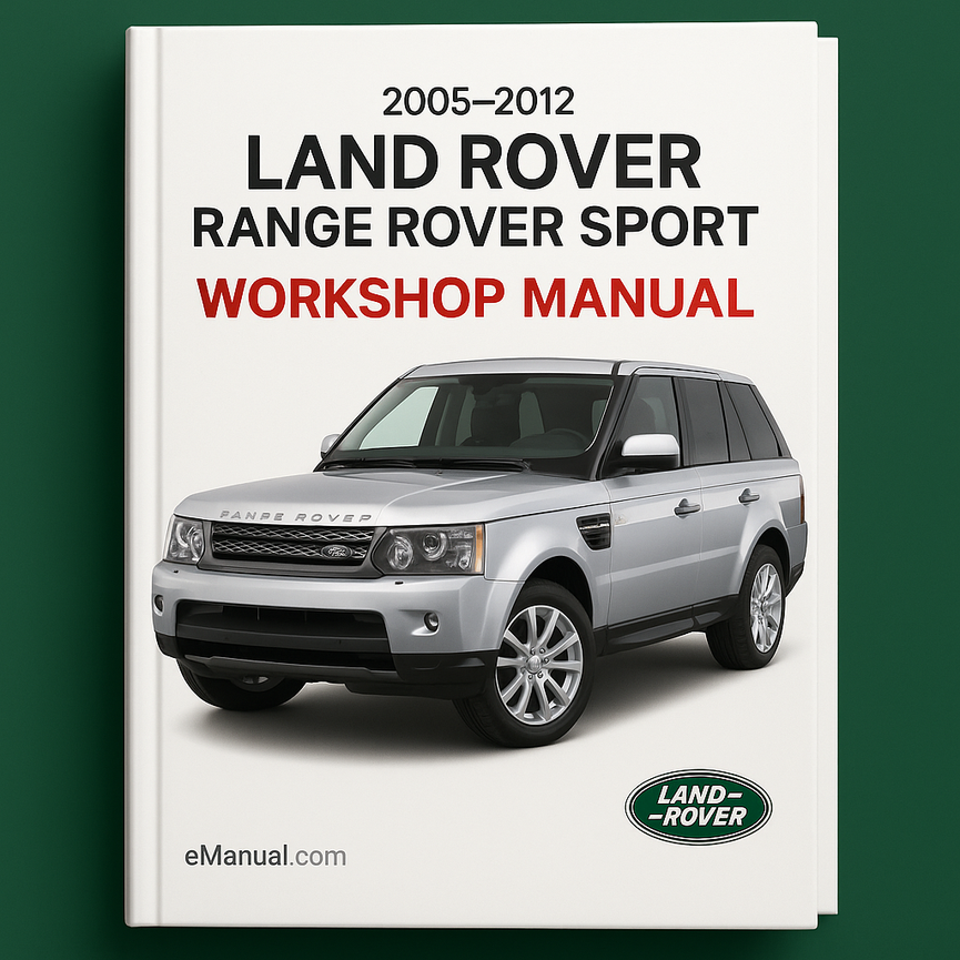 2005-2012 Land Rover RANGE ROVER SPORT Workshop Manual