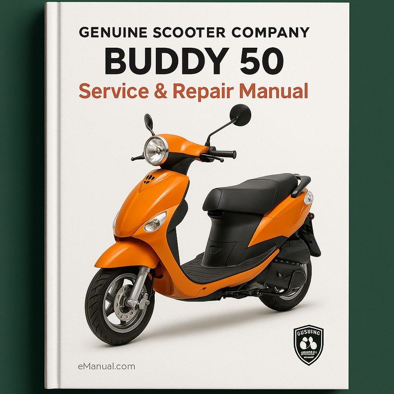 GENUINE Scooter COMPANY BUDDY 50 Service Repair Manual
