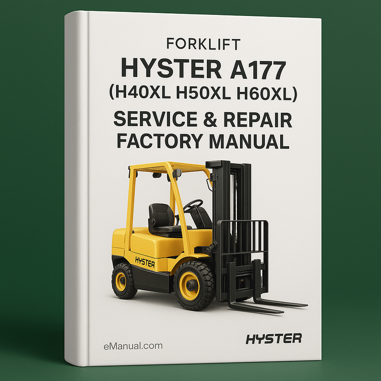 Hyster A177 (H40XL H50XL H60XL) Forklift Service Repair Factory Manual