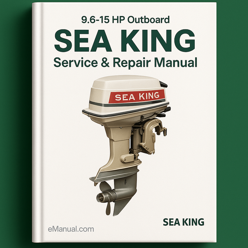 Sea King 9.6 -15 HP Outboard Service Repair Manual 70-84