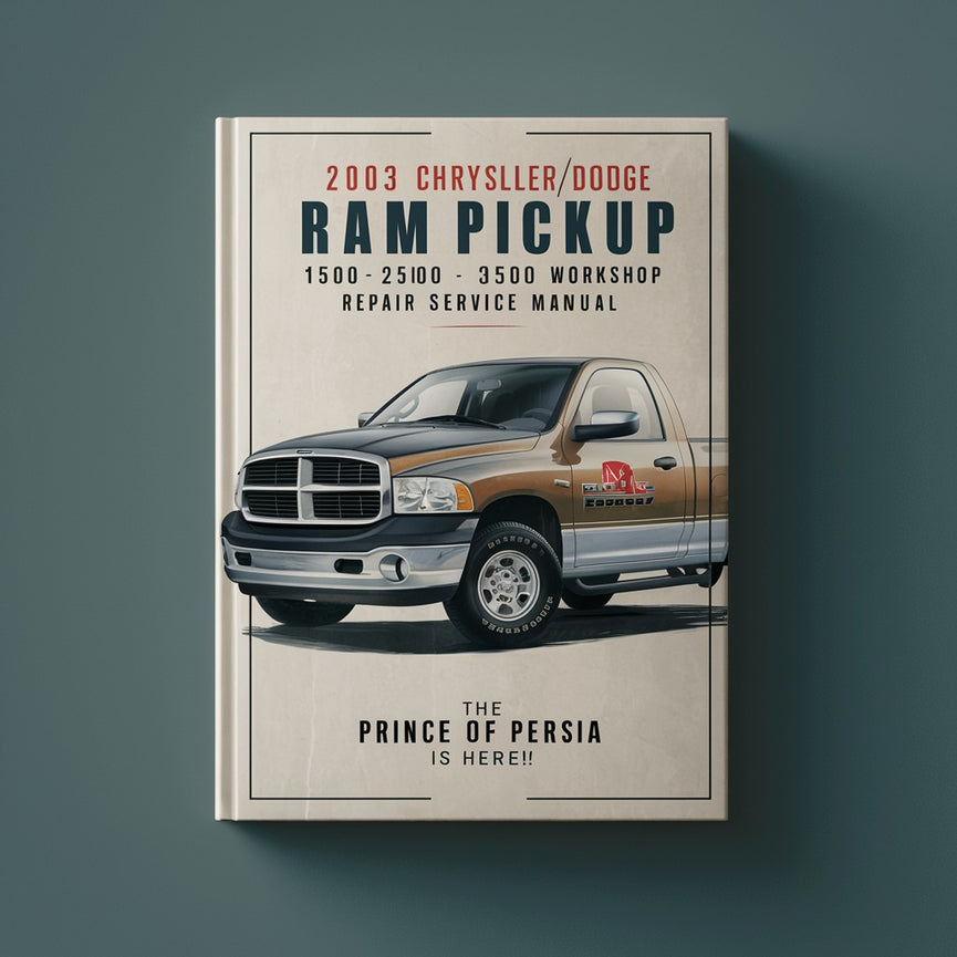 2003 Chrysler/Dodge Ram Pickup 1500-2500-3500 Workshop Repair Service Manual Best