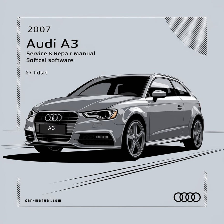 2007 Audi A3 Service- und Reparaturhandbuch-Software PDF-Download