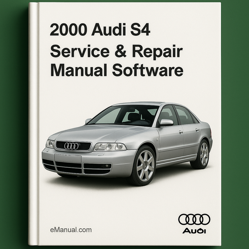 2000 Audi S4 Service & Repair Manual Software