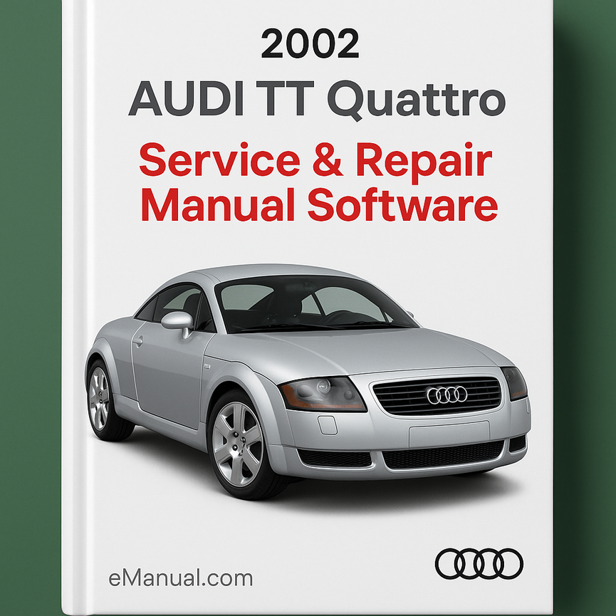 2002 Audi TT Quattro Service & Repair Manual Software