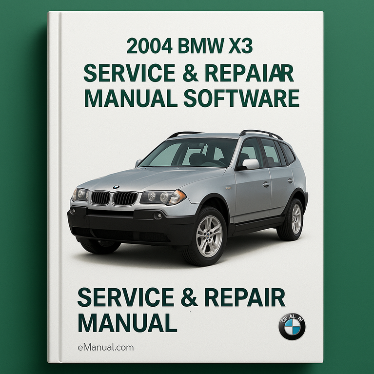 2004 BMW X3 Service & Repair Manual Software