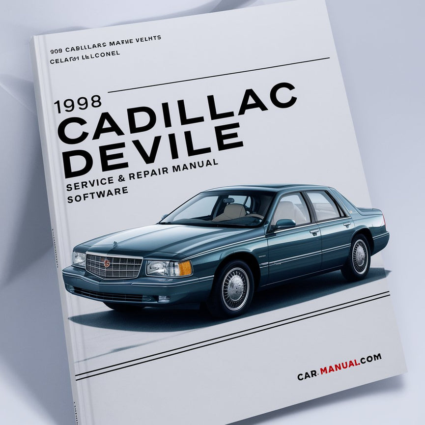 1998 Cadillac Deville Service & Repair Manual Software PDF Download