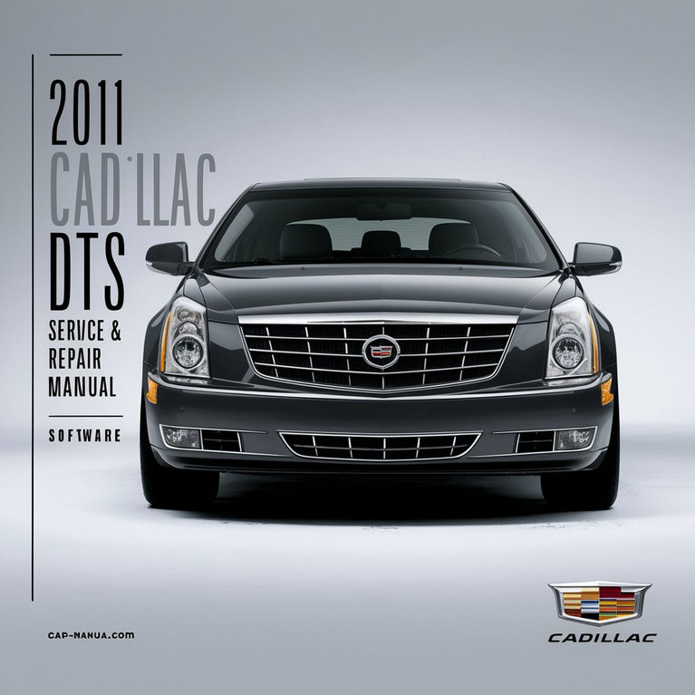 2011 Cadillac DTS Service & Repair Manual Software