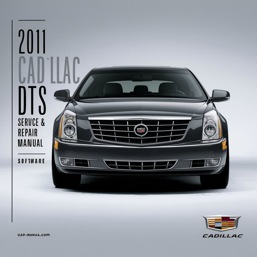 2011 Cadillac DTS Service- und Reparaturhandbuch-Software PDF-Download