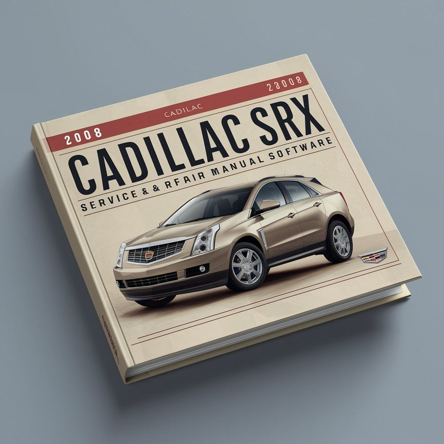 2008 Cadillac SRX Service & Repair Manual Software PDF Download