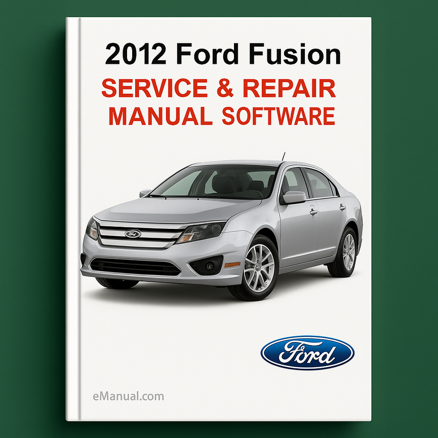 2012 Ford Fusion Service & Repair Manual Software