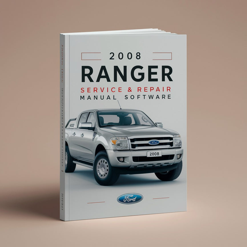 2008 Ford Ranger Service & Repair Manual Software