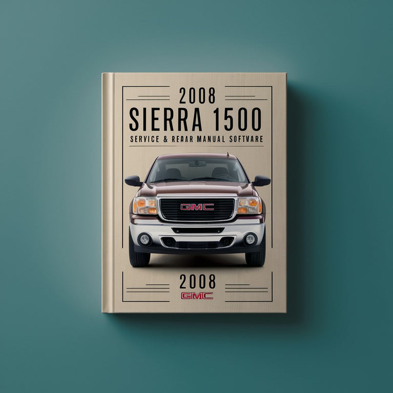 2008 GMC Sierra 1500 Service & Repair Manual Software