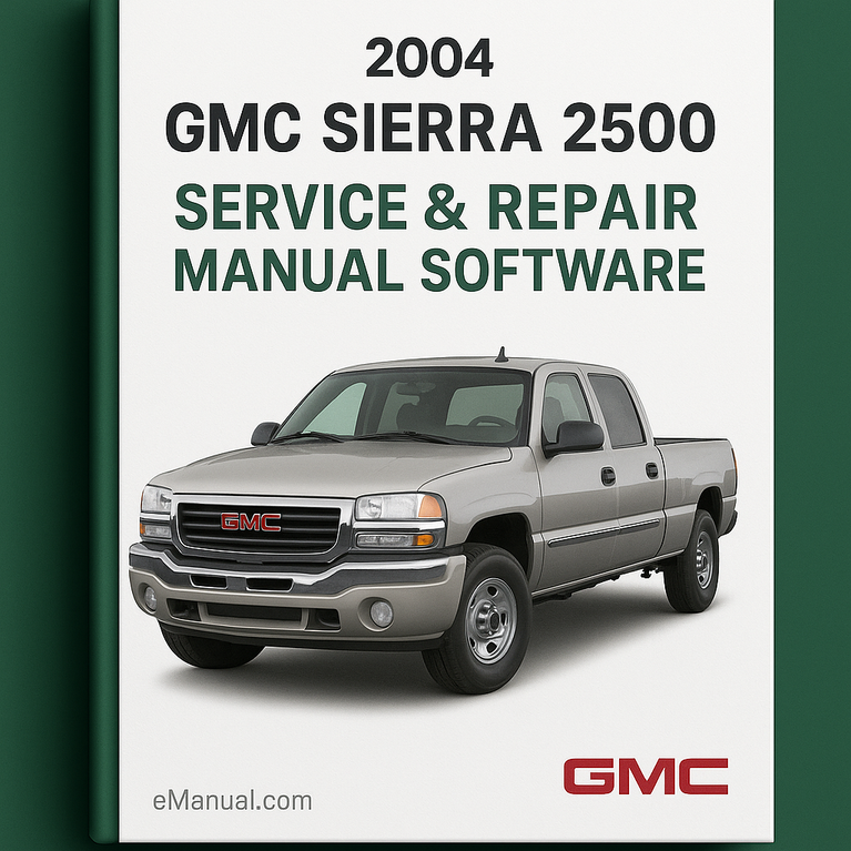 2004 GMC Sierra 2500 Service & Repair Manual Software