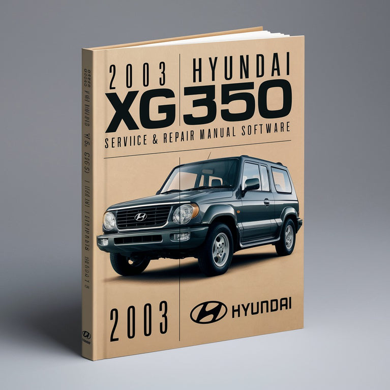 2003 Hyundai XG350 Service & Repair Manual Software PDF Download