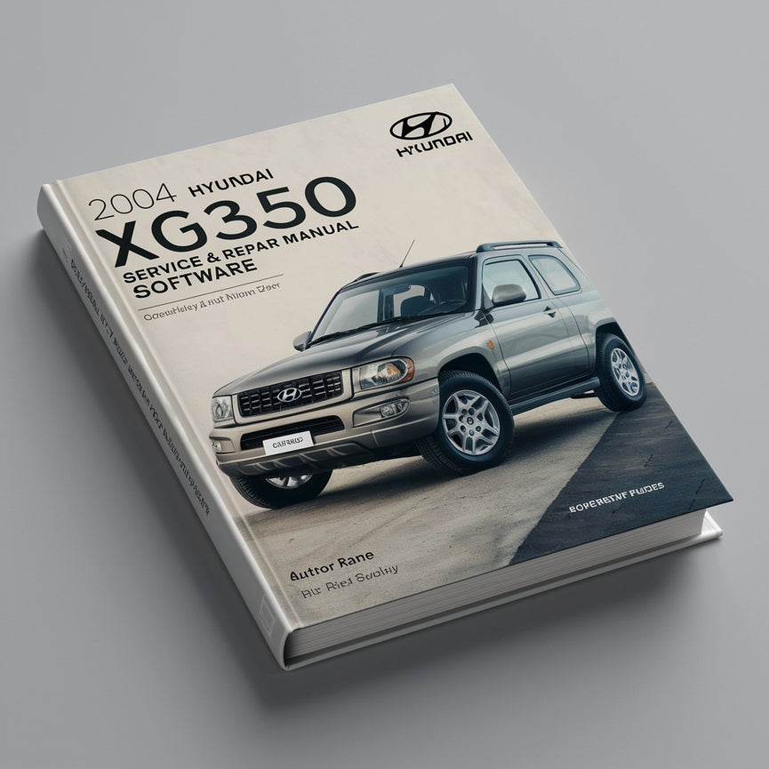 2004 Hyundai XG350 Service & Repair Manual Software PDF Download
