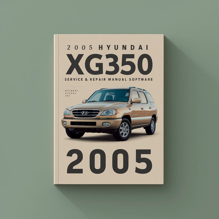 2005 Hyundai XG350 Service & Repair Manual Software