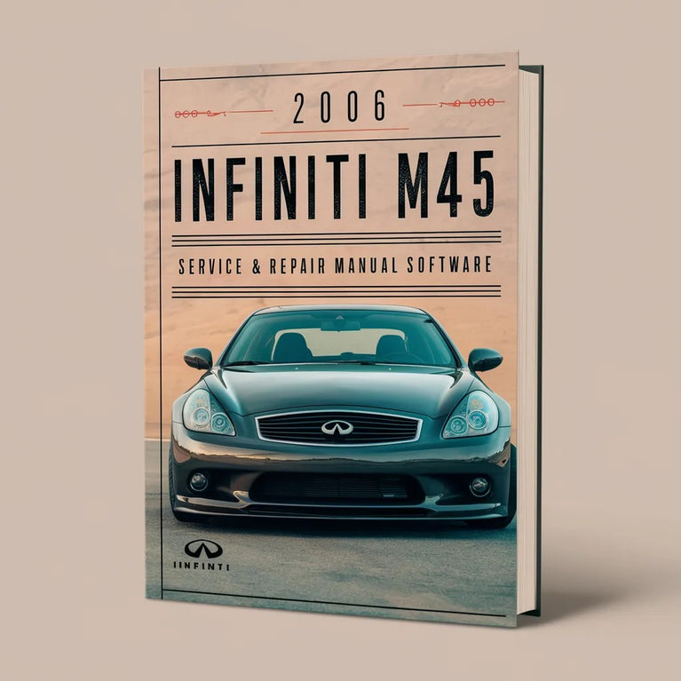 2006 Infiniti M45 Service & Repair Manual Software