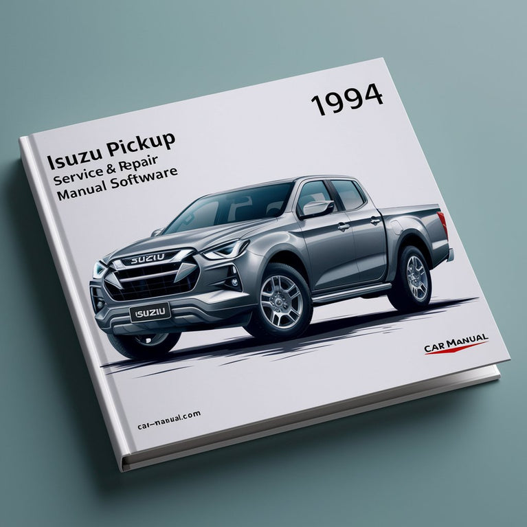 1994 Isuzu Pickup Service & Repair Manual Software