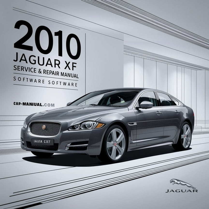 2010 Jaguar XF Service & Repair Manual Software PDF Download