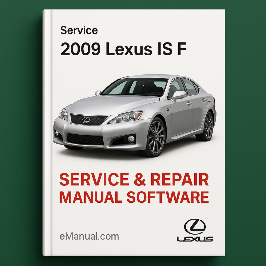 2009 Lexus IS F Service & Repair Manual Software