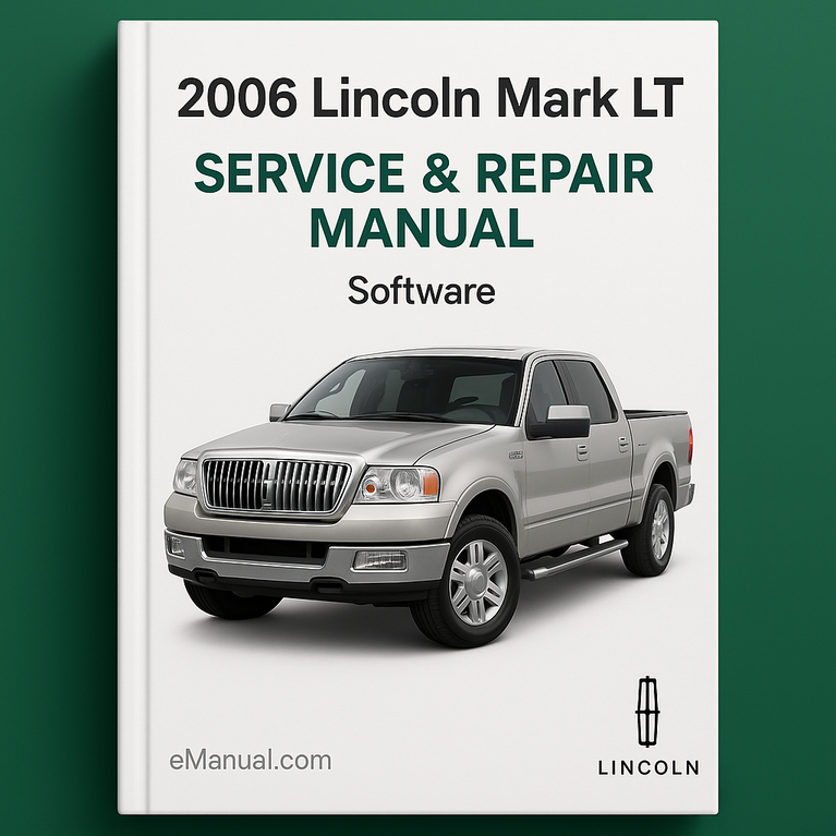 2006 Lincoln Mark LT Service & Repair Manual Software