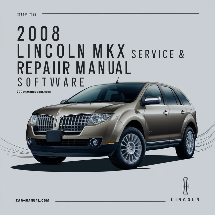 2008 Lincoln MKX Service- und Reparaturhandbuch-Software PDF-Download