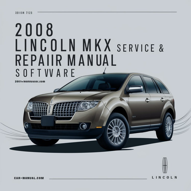 2008 Lincoln MKX Service & Repair Manual Software