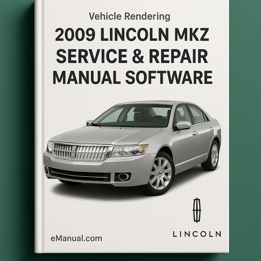 2009 Lincoln MKZ Service & Repair Manual Software