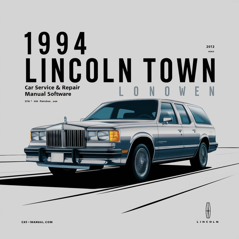 1994 Lincoln Town CAR Service & Repair Manual Software