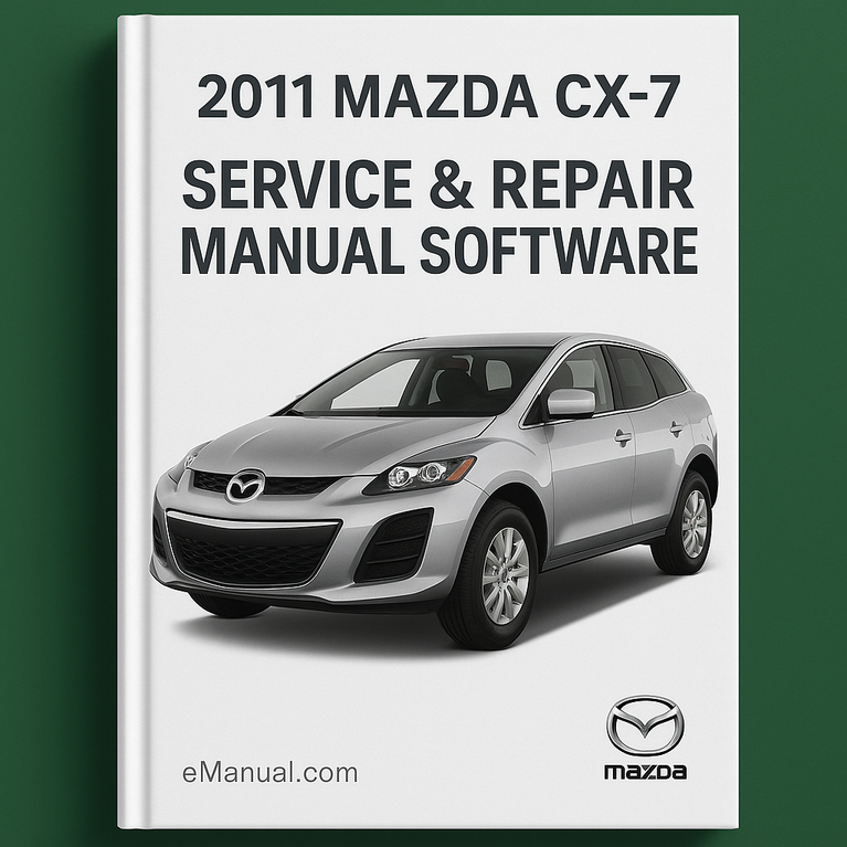 2011 Mazda CX-7 Service & Repair Manual Software