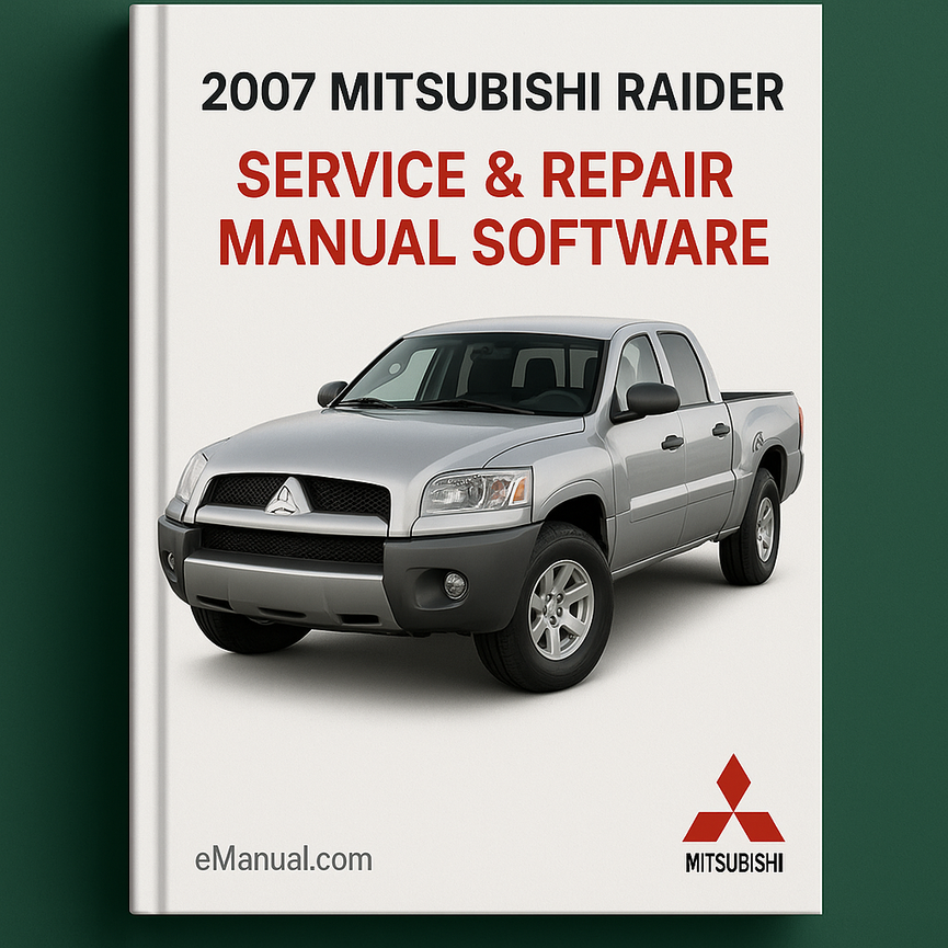 2007 Mitsubishi Raider Service & Repair Manual Software