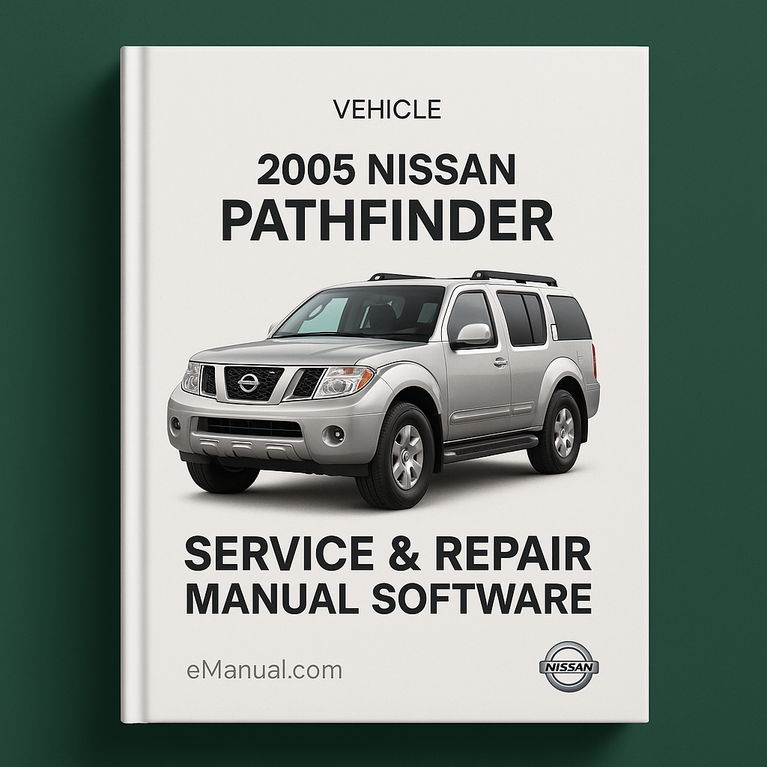 2005 Nissan Pathfinder Service & Repair Manual Software