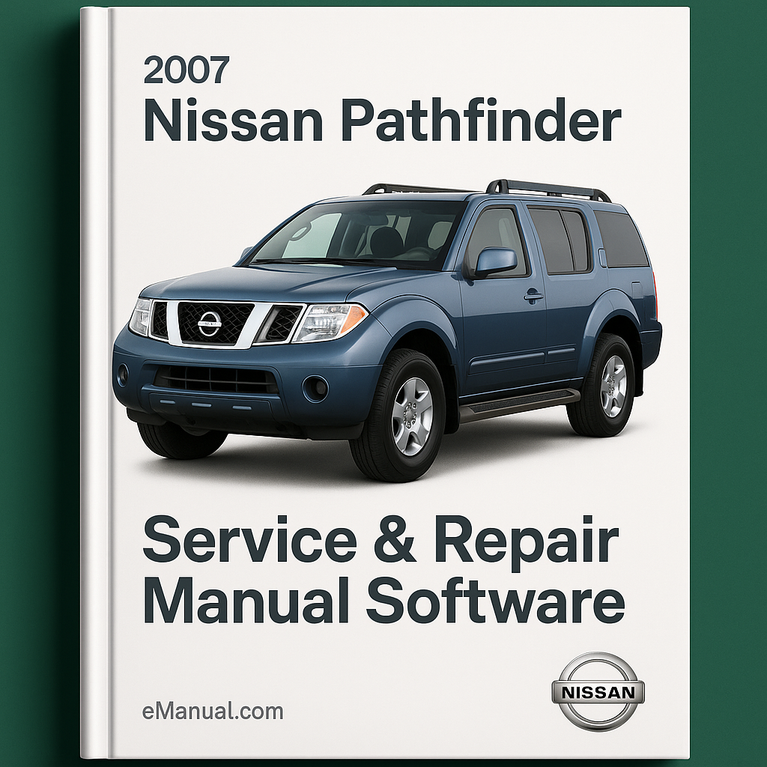 2007 Nissan Pathfinder Service & Repair Manual Software