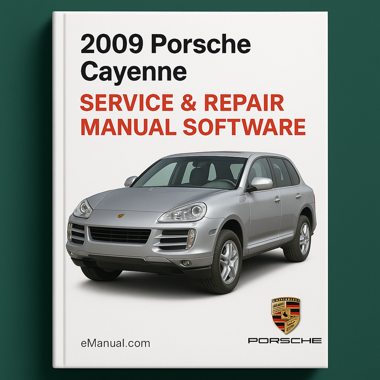 2009 Porsche Cayenne Service & Repair Manual Software