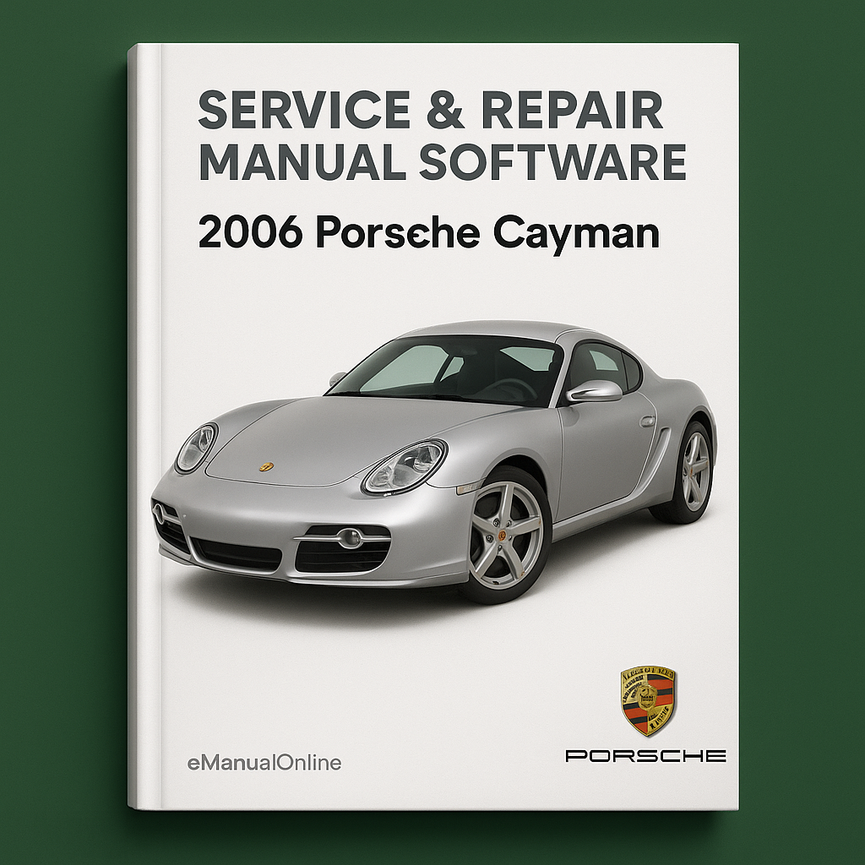 2006 Porsche Cayman Service & Repair Manual Software
