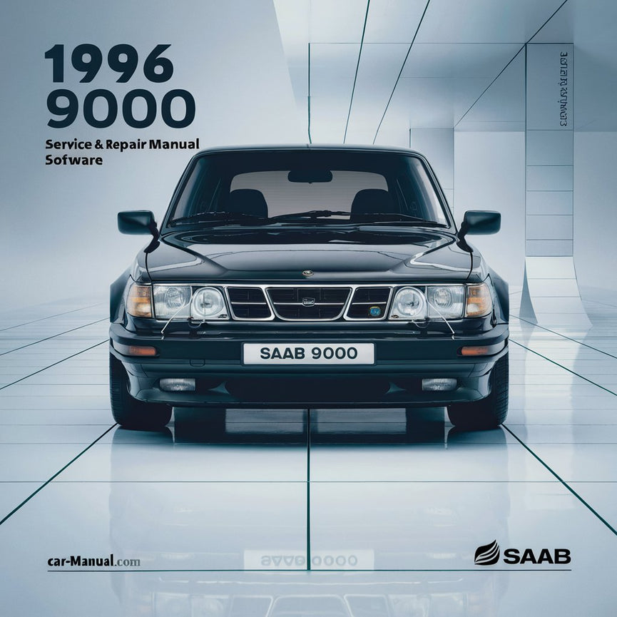 1996 Saab 9000 Service & Repair Manual Software PDF Download
