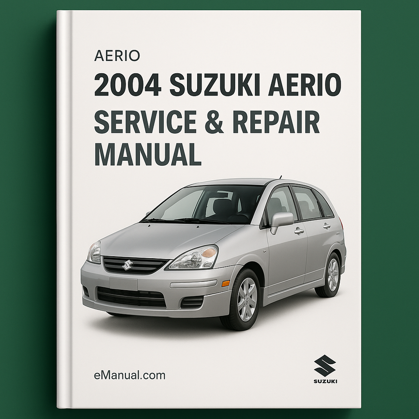 2004 Suzuki Aerio Service & Repair Manual Software