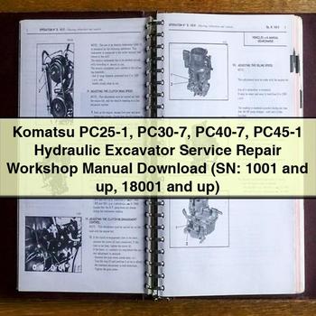 Komatsu PC25-1 PC30-7 PC40-7 PC45-1 Hydraulic Excavator Service Repair Workshop Manual  (SN: 1001 and up 18001 and up)