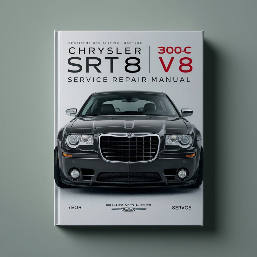 Chrysler 300C SRT8 V8 Service Repair Manual