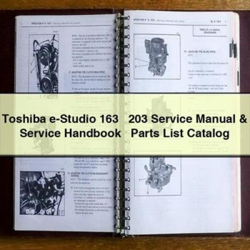 Toshiba e-Studio 163 + 203 Service Manual & Service Handbook + Parts List Catalog PDF Download